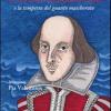 William Shakespeare E La Tempesta Del Guanto Mascherato