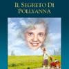 Il Segreto Di Pollyanna (1 DVD)