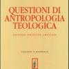 Questioni di antropologia teologica