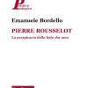 Pierre Rousselot. La Perspicacia Della Fede Che Ama