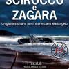 Scirocco e zagara. Un giallo siciliano per il maresciallo Mariangelo