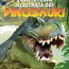 Enciclopedia Illustrata Dei Dinosauri