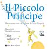 Il Piccolo Principe da Antoine de Saint-Exupry. Con CD Audio