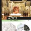 Nazaret e i suoi santuari. Con DVD