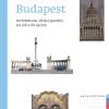 Budapest. Architettura, Citt E Giardini Tra Xix E Xx Secolo