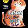 The ghost cat who saved my life: mysterious miaowing from the empty flat upstairs sets liam and sav on a quest to find the ghost cat in this charming gem from award-winning author pamela butchart.