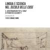 Lingua E Scienza Nel Secolo Delle Cose. Il Newtonianismo Per Le Dame Di Francesco Algarotti