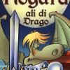 Ali di drago. Hogard