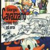 Giorgio Cavazzano. Uomini, Topi Ed Eroi. Ediz. Illustrata