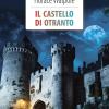 Il Castello Di Otranto. Ediz. Integrale. Con Segnalibro