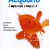 Acquario. Il manuale completo