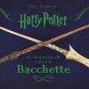 Harry Potter. Il Manuale Delle Bacchette. Ediz. A Colori