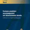 Formare presbiteri accompagnatori nel discernimento morale. Criteri per un progetto pedagogico