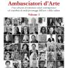 Ambasciatori D'arte. Ediz. Illustrata. Vol. 1