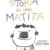 Storia Di Una Matita. Ediz. A Colori