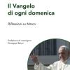 Il Vangelo di ogni domenica. Riflessioni su Marco