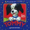 Tommy. Ediz. Illustrata