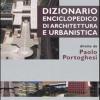 Dizionario Enciclopedico Di Architettura E Urbanistica. Vol. 3