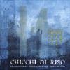 Chicchi Di Riso. Ediz. Multilingue. Con Cd Audio