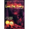 Love Her Madly (a Film)