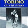 Torino, Citt Del Ciclismo