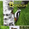 Bosco Dei Bordighi. Guida Alla Riserva Naturale