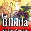 La Bibbia della Prima Comunione