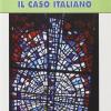 Religione, Chiesa E Modernizzazione: Il Caso Italiano