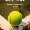 Racconti sportivi 2019. Vol. 2