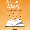 Racconti liberi 2022. Vol. 1