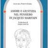 Amore E Giustizia Nel Pensiero Di Jacques Maritain