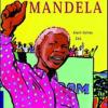 Mandela. L'africano arcobaleno