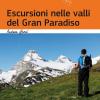 Escursioni Nelle Valli Del Gran Paradiso