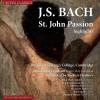 St. John Passion (Highlights)