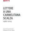 Lettere a una carmelitana scalza (1960-2013)