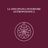 La disciplina interiore antroposofica