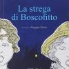 La strega di Boscofitto