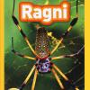 Ragni. Livello 2. Diventa Un Super Lettore. Ediz. Illustrata