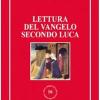 Lettura Del Vangelo Secondo Luca