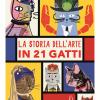 La Storia Dell'arte In 21 Gatti