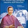 Sant'antonio Maria Gianelli. Un Vescovo Nell'emergenza Educativa Dell'ottocento