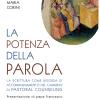 La potenza della Parola. La Scrittura come risorsa di accompagnamento nel pastoral counseling