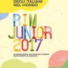 Il racconto degli italiani nel mondo. RIM Junior 2017. Le migrazioni italiane nel mondo raccontate ai ragazzi