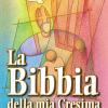 La Bibbia della mia Cresima