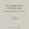 Immagini Sacre E La Chiesa Antica. Il Secondo Concilio Di Nicea (787)