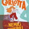 Carlotta E I Nemici Invisibili