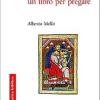 I Salmi: un libro per pregare