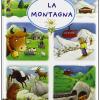 La Montagna. Ediz. Illustrata