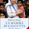 La Mamma Di Calcutta