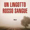 Un lingotto rosso sangue